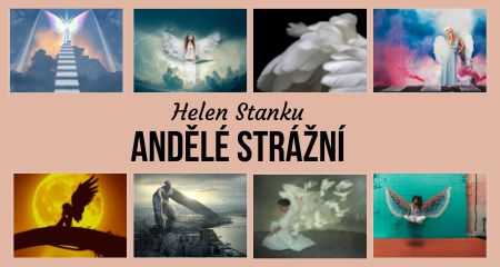 Helen Stanku: Andělé strážní