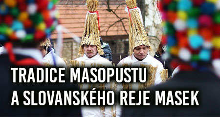 Tradice masopustu a slovanského reje masek