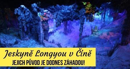 Jeskyně Longyou v Číně - jejich původ je dodnes záhadou!